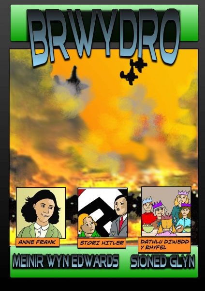 Cover image for Cyfres Cyffro!: Brwydro, isbn: 9781847715920