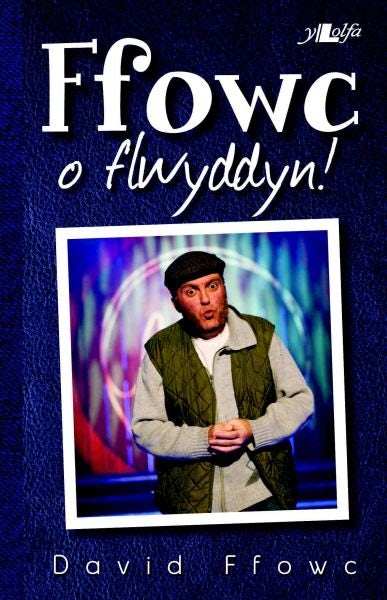 Cover image for Ffowc o Flwyddyn, isbn: 9781847716446