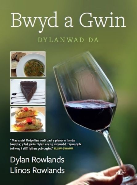 Cover image for Bwyd a Gwin, isbn: 9781847717191