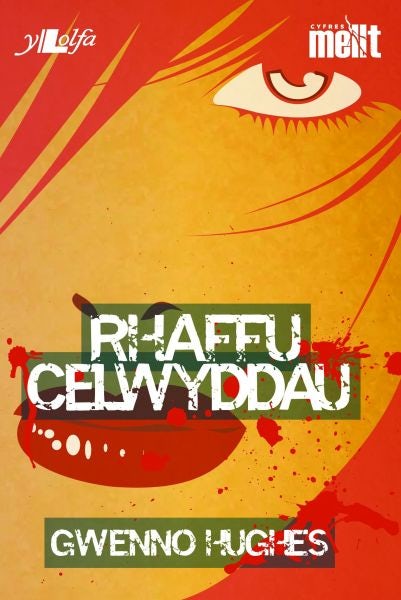 Cover image for Cyfres Mellt: Rhaffu Celwyddau, isbn: 9781847718006
