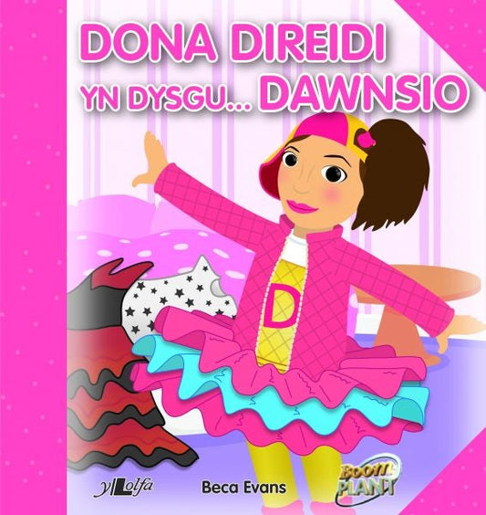 Cover image for Dona Direidi yn Dysgu Dawnsio, isbn: 9781847718846