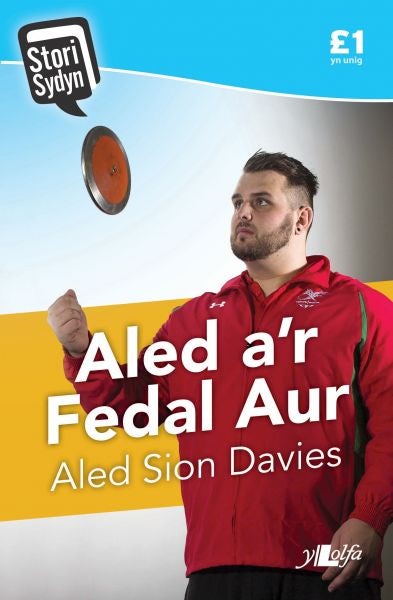 Cover image for Stori Sydyn: Aled a'r Fedal Aur, isbn: 9781847718860
