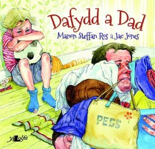 Cover image for Dafydd a Dad, isbn: 9781847719133