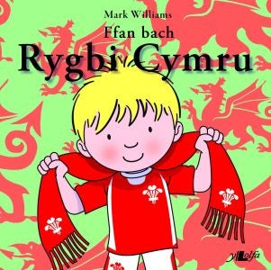 Cover image for Ffan Bach Rygbi Cymru, isbn: 9781847719164