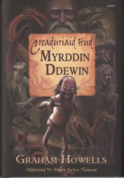 Cover image for Creaduriaid Hud Myrddin Ddewin, isbn: 9781848510197