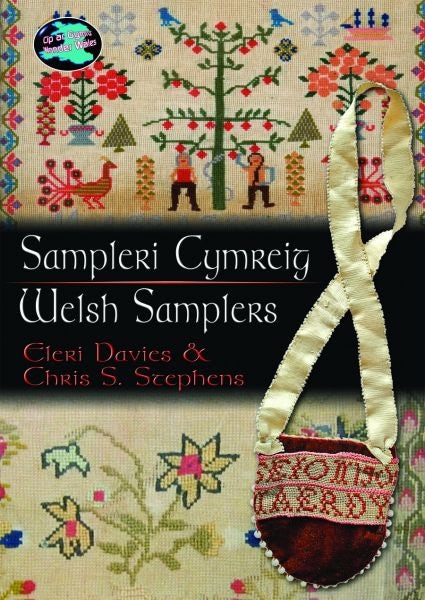 Cover image for Cyfres Cip ar Gymru/Wonder Wales: Sampleri Cymreig/Welsh Samplers, isbn: 9781848511040