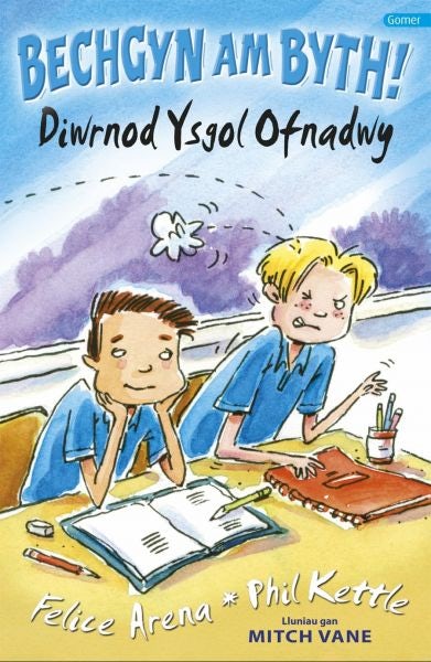 Cover image for Cyfres Bechgyn am Byth!: Diwrnod Ysgol Ofnadwy, isbn: 9781848511477