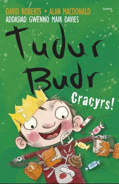 Cover image for Tudur Budr: Cracyrs!, isbn: 9781848511866