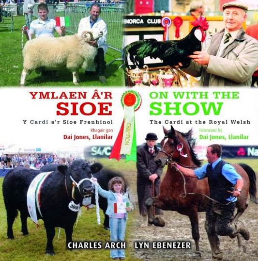 Cover image for Ymlaen â'r Sioe/On with the Show, isbn: 9781848512054