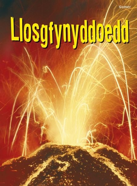 Cover image for Cyfres Dechrau Da: Llosgfynyddoedd, isbn: 9781848512597