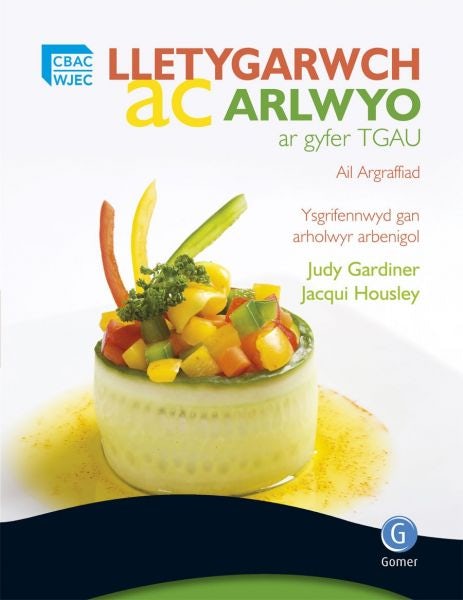 Cover image for Lletygarwch ac Arlwyo ar Gyfer TGAU, isbn: 9781848513082