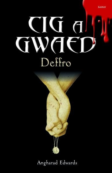 Cover image for Cyfres Cig a Gwaed: Deffro, isbn: 9781848514478