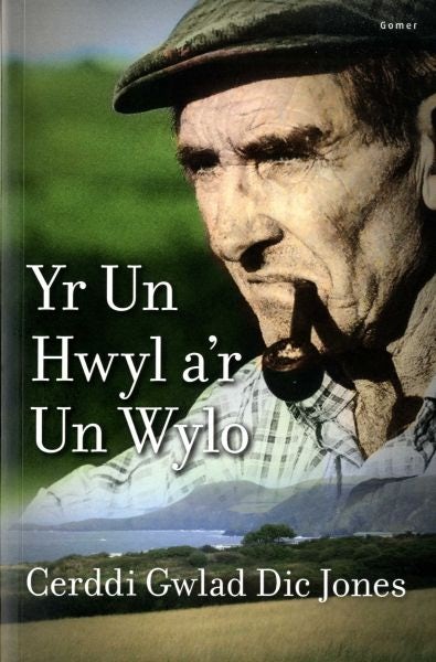 Cover image for Yr Un Hwyl a'r Un Wylo - Cerddi Gwlad Dic Jones, isbn: 9781848514508