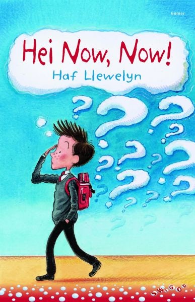 Cover image for Cyfres Swigod: Hei Now!, Now!, isbn: 9781848514560