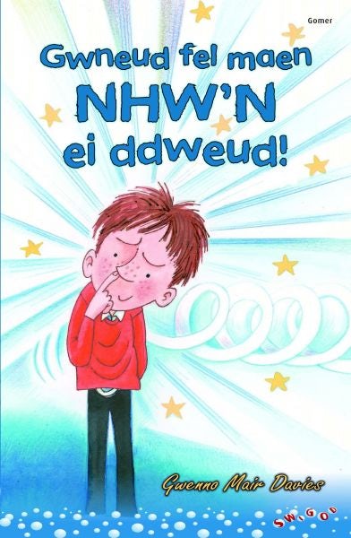 Cover image for Cyfres Swigod: Gwneud Fel Maen Nhw'n ei Ddweud, isbn: 9781848514577