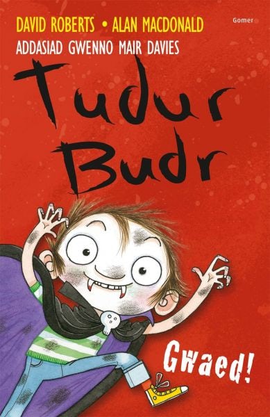 Cover image for Tudur Budr: Gwaed!, isbn: 9781848514706