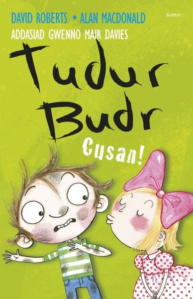 Cover image for Tudur Budr: Cusan!, isbn: 9781848514720