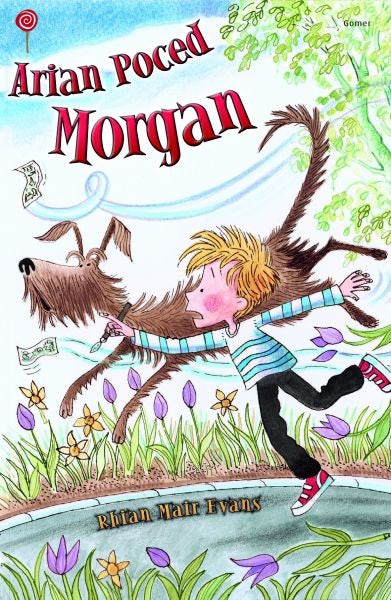 Cover image for Cyfres Lolipop: Arian Poced Morgan, isbn: 9781848515369