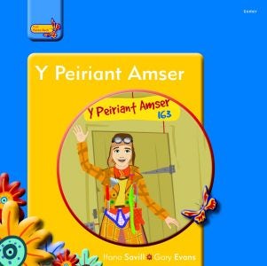 Cover image for Pobl Pentre Bach: Y Peiriant Amser, isbn: 9781848516175