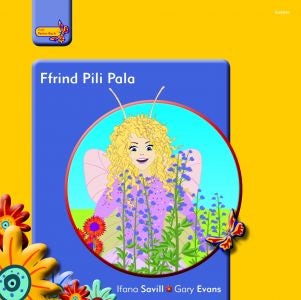 Cover image for Pobl Pentre Bach: Ffrind Pili Pala, isbn: 9781848516267