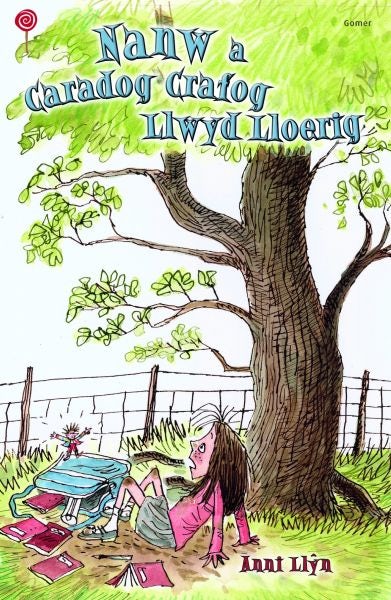 Cover image for Cyfres Lolipop: Nanw a Caradog Crafog Llwyd Lloerig, isbn: 9781848516632