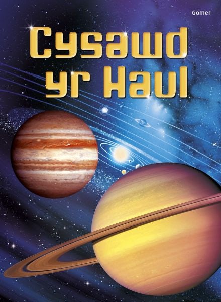 Cover image for Cyfres Dechrau Da: Cysawd yr Haul, isbn: 9781848516908