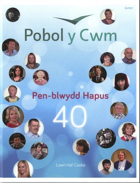 Cover image for Pobol y Cwm - Pen-Blwydd Hapus 40, isbn: 9781848517875