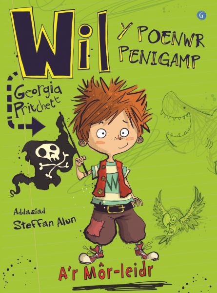 Cover image for Wil y Poenwr Penigamp a'r Môr-Leidr, isbn: 9781848519909