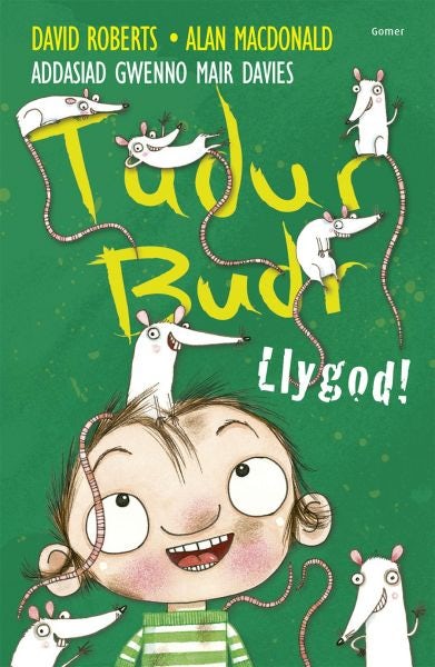 Cover image for Tudur Budr: Llygod!, isbn: 9781848519954