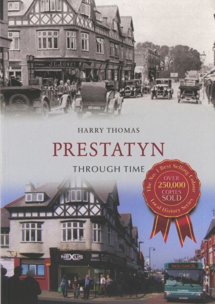 Cover image for Prestatyn Through Time, isbn: 9781848687103