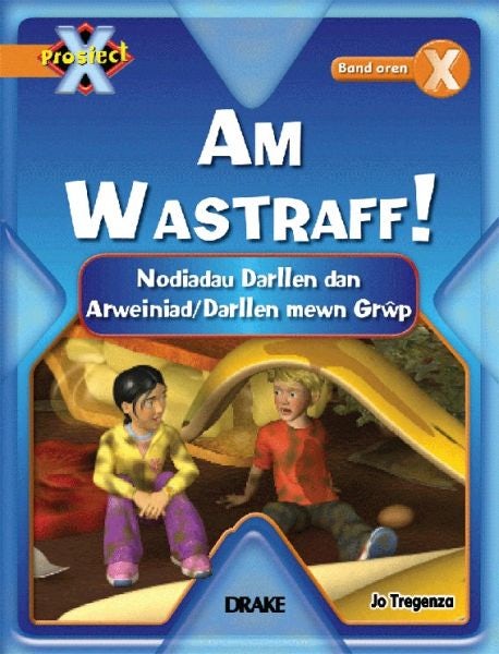 Cover image for Prosiect X: Band 6 Oren - Nodiadau Darllen am Wastraff, isbn: 9781848912526