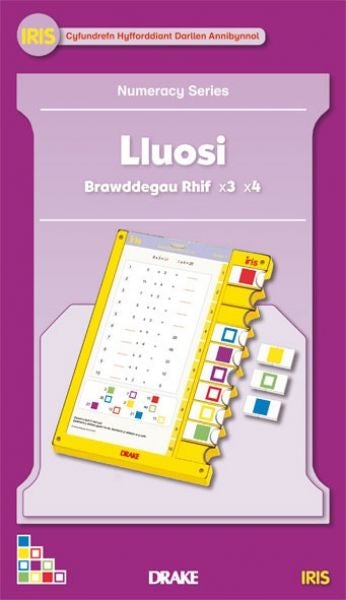 Cover image for Iris: Cyfres Rhifedd Blwyddyn 3 - Lluosi Brawddegau X3 X4, isbn: 9781848916920