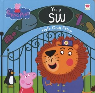 Cover image for Cyfres Peppa: Peppa yn y Sw, isbn: 9781849670623