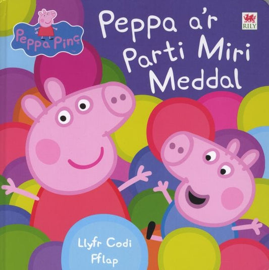 Cover image for Cyfres Peppa: Peppa a'r Parti Miri Meddal, isbn: 9781849670630