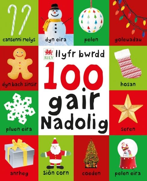 Cover image for 100 Gair Nadolig - Llyfr Bwrdd, isbn: 9781849670838