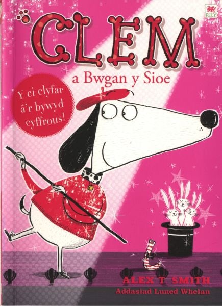 Cover image for Cyfres Clem: 4. Clem a Bwgan y Sioe, isbn: 9781849671897