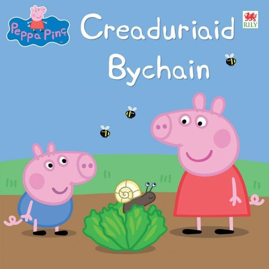 Cover image for Peppa Pinc: Creaduriaid Bychain, isbn: 9781849672177