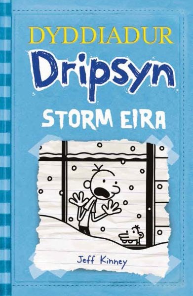 Cover image for Dyddiadur Dripsyn: 6. Storm Eira, isbn: 9781849672382