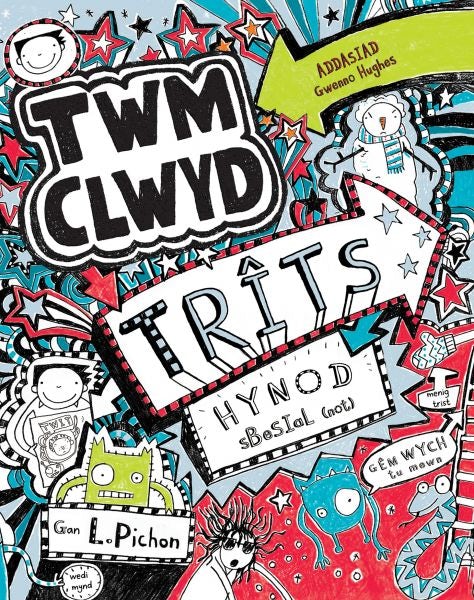 Cover image for Cyfres Twm Clwyd: 5. Trîts Hynod Sbesial (Go Brin), isbn: 9781849673549
