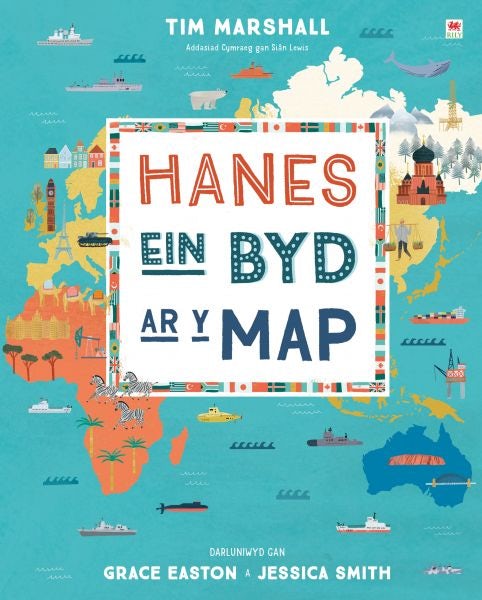 Cover image for Hanes ein Byd ar y Map, isbn: 9781849674485