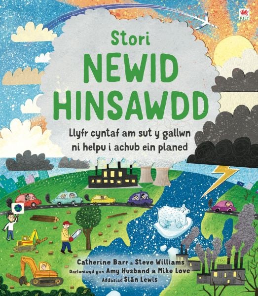 Cover image for Cyfres Catherine Barr: Stori Newid Hinsawdd, isbn: 9781849675376