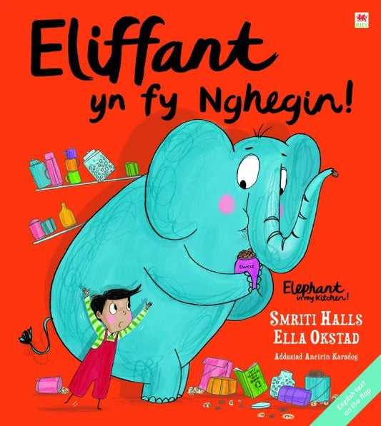 Cover image for Eliffant yn fy Nghegin! / Elephant in My Kitchen!, isbn: 9781849675383
