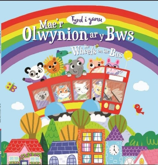 Cover image for Tyrd i Ganu: Mae'r Olwynion ar y Bws / Sing-A-Long: The Wheels on the Bus, isbn: 9781849675703
