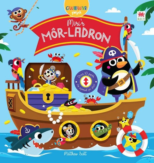 Cover image for Gwibwyr Gwych: Miri'r Môr-Ladron, isbn: 9781849675819