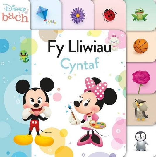 Cover image for Disney Bach: Fy Lliwiau Cyntaf, isbn: 9781849675987