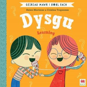 Cover image for Dysgu (Geiriau Mawr i Bobl Fach) / Learning (Big Words for Little People), isbn: 9781849676427