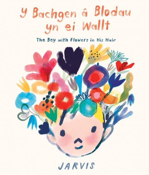 Cover image for Bachgen â Blodau yn ei Wallt, Y / Boy with Flowers in his Hair, The, isbn: 9781849676526