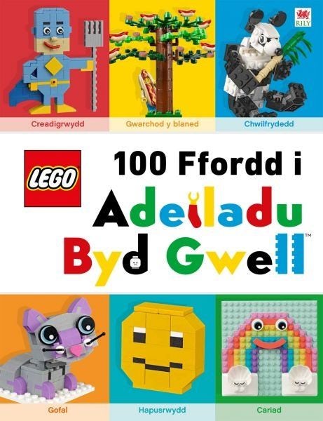 Cover image for Lego 100 Ffordd i Adeiladu Byd Gwell, isbn: 9781849676670