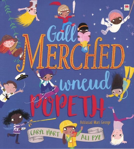 Cover image for Gall Merched Wneud Popeth!, isbn: 9781849677530