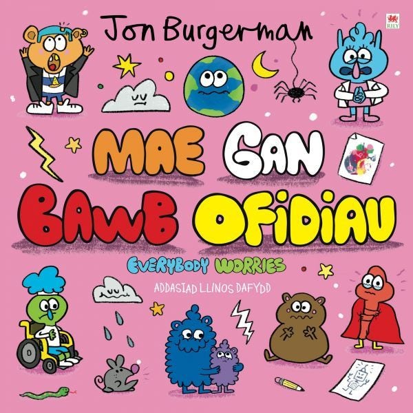 Cover image for Mae gan Bawb Ofidiau / Everybody Worries, isbn: 9781849677738